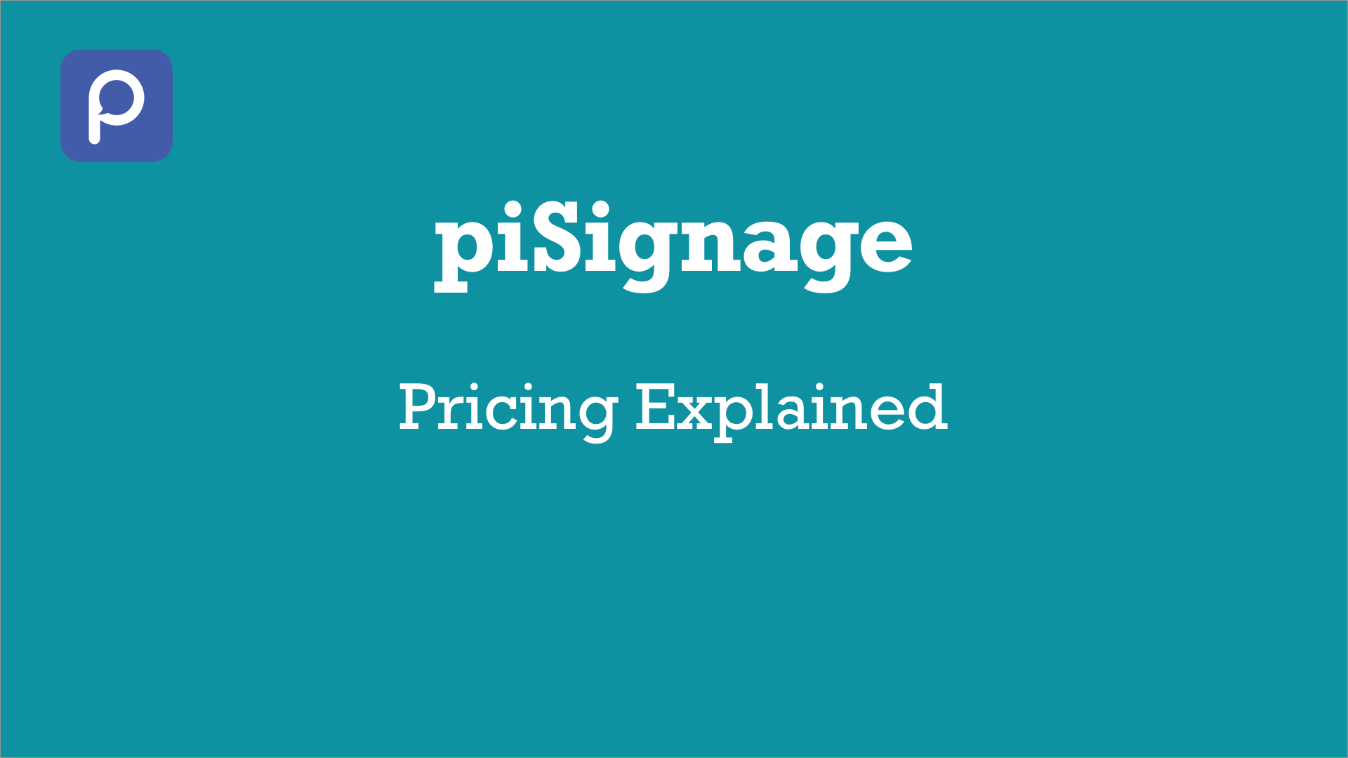 piSignage pricing explained