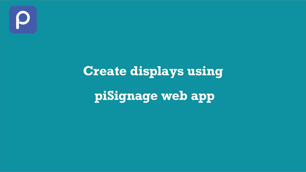 Running display using piSignage web app